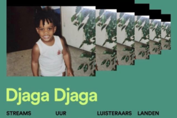 Djaga Djaga pakt tientallen miljoenen streams vanuit de bajes